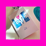 Special eddition love/valentines card